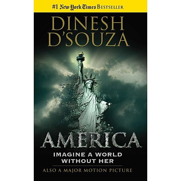 America, Dinesh D'Souza