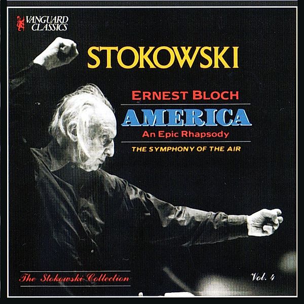 America, Stokowski, The Symphony Of The Air, The American Con