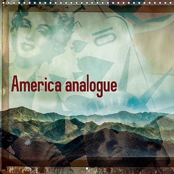 America analogue (Wall Calendar 2018 300 × 300 mm Square), Micaela Abel