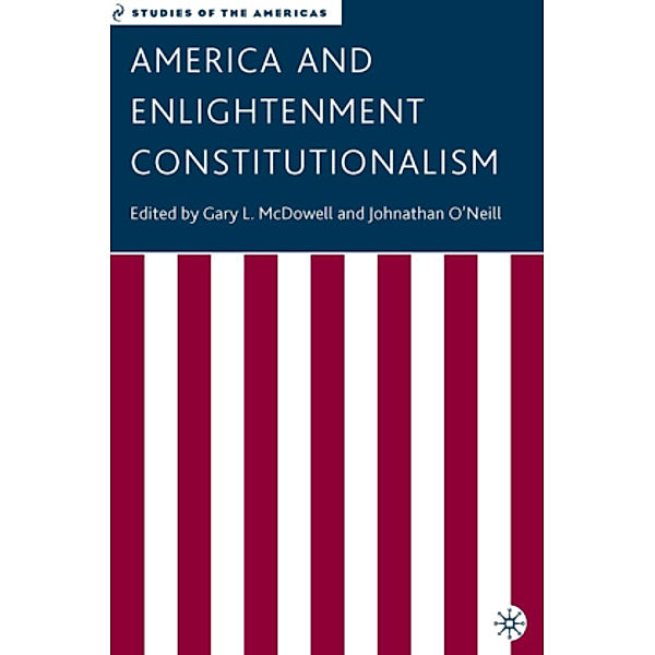 America and Enlightenment Constitutionalism