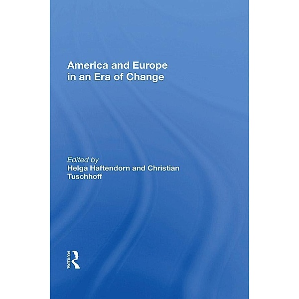 America And Europe In An Era Of Change, Yu-Ming Shaw