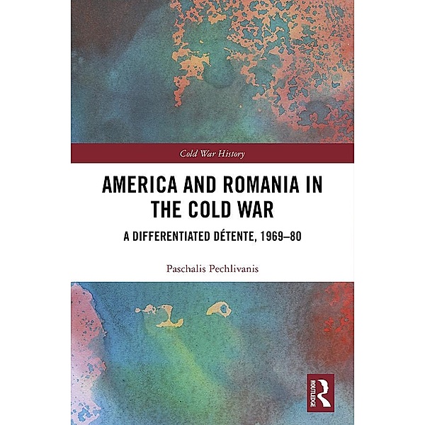 America and Romania in the Cold War, Paschalis Pechlivanis