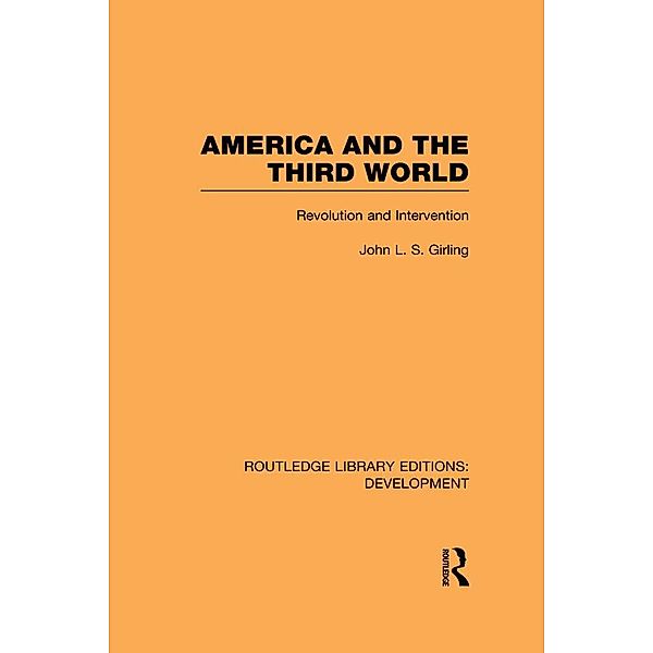 America and the Third World, John Girling