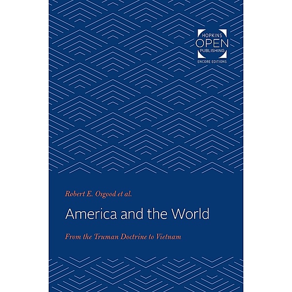 America and the World, Robert E. Osgood