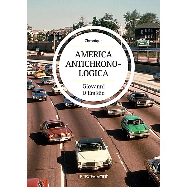 America Antichronologica, Giovanni D'Emidio