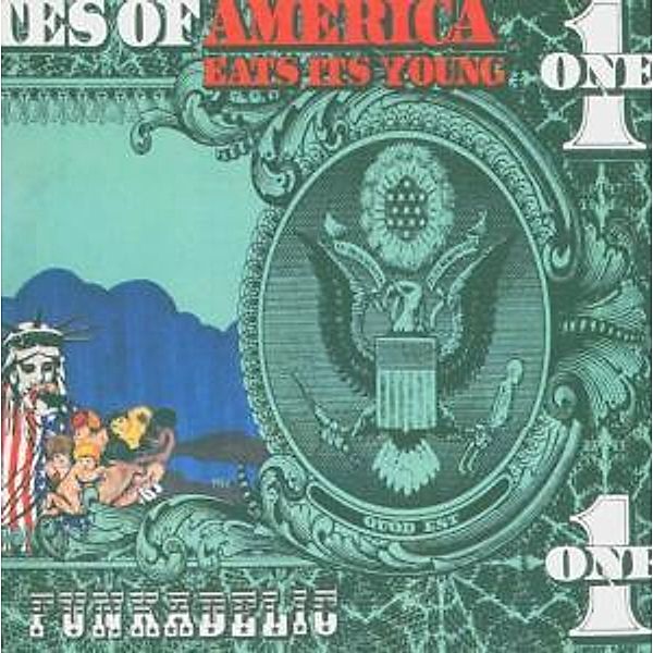 America Eats Its Young/Rem, Funkadelic