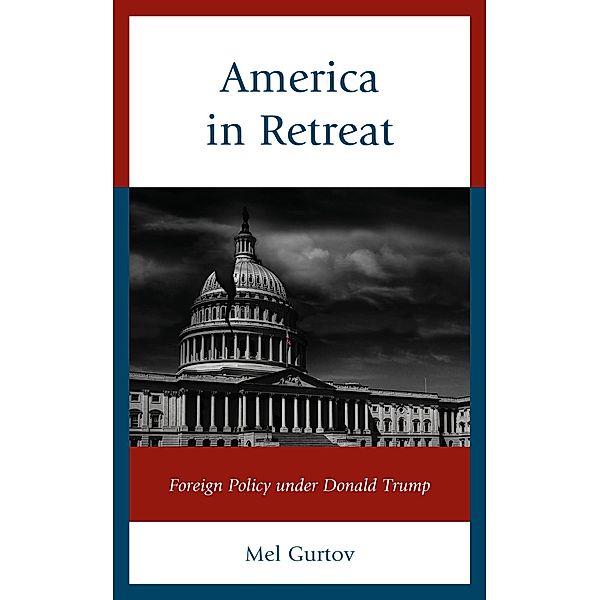 America in Retreat / World Social Change, Mel Gurtov