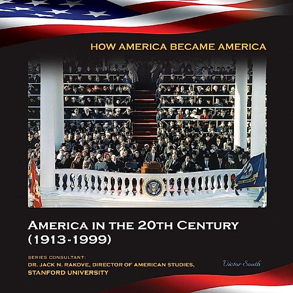 America in the 20th Century (1913-1999), Victor South
