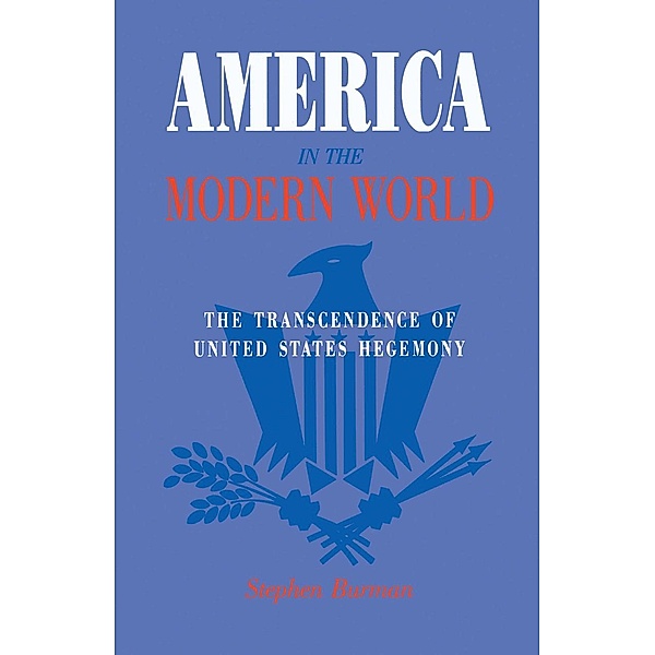 America in the Modern World, Palgrave Macmillan Ltd