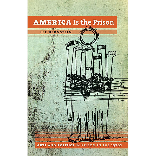 America Is the Prison, Lee Bernstein