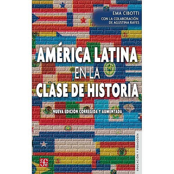 América Latina en la clase de Historia / Educación y pedagogía, Ema Cibotti