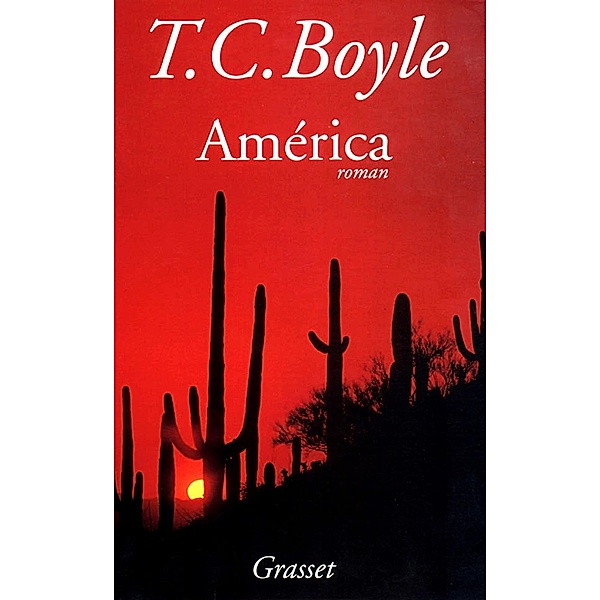 América / Littérature Etrangère, Tom Coraghessan Boyle