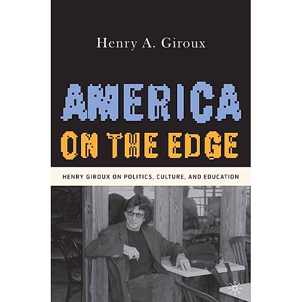 America on the Edge, H. Giroux