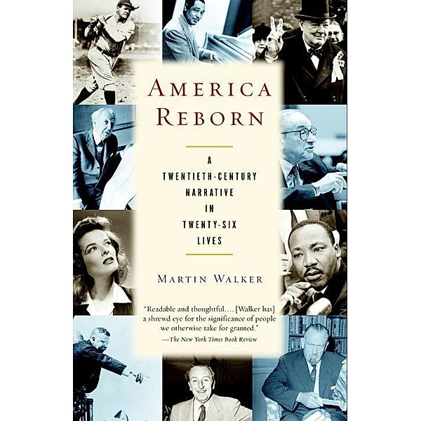 America Reborn, Martin Walker