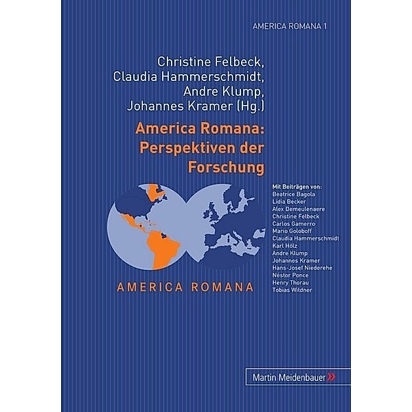 America Romana: Perspektiven der Forschung
