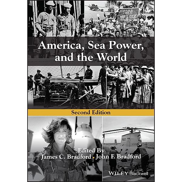 America, Sea Power, and the World