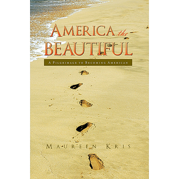 America the Beautiful, Maureen Kris