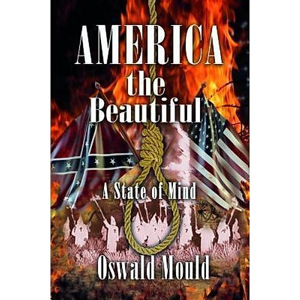 America the Beautiful, Oswald Mould