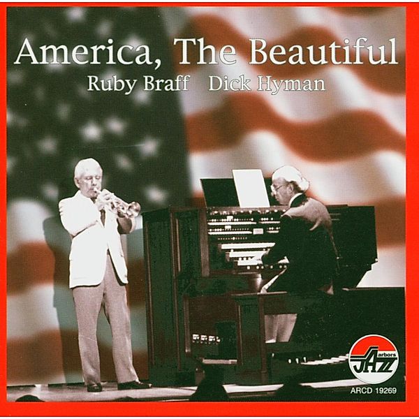 America,The Beautiful, Ruby Braff & Hyman Dick