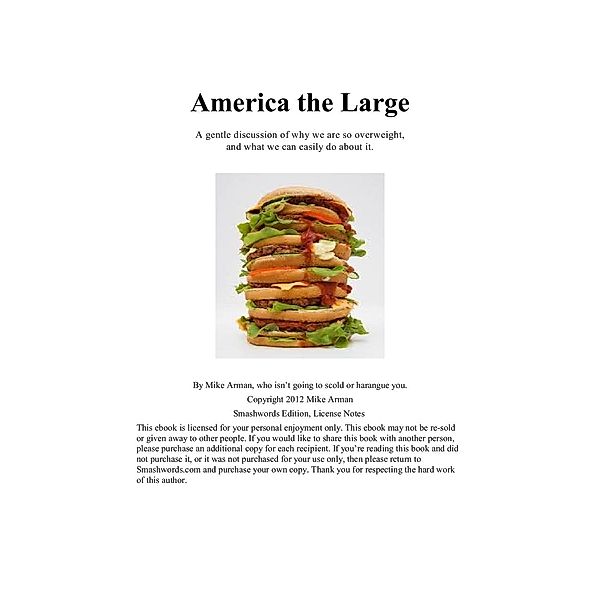 America the Large, Mike Arman