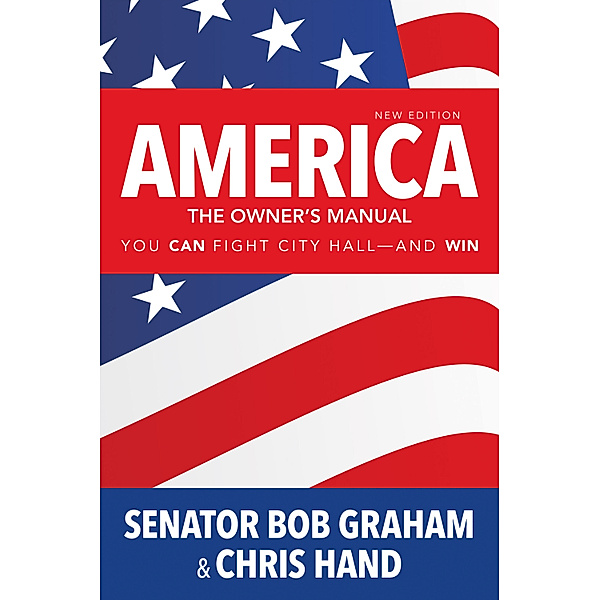 America, the Owner's Manual, Bob Graham, Chris Hand