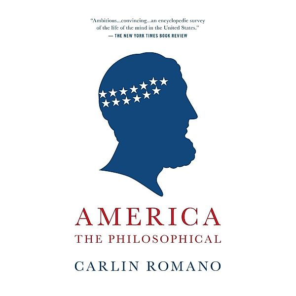 America the Philosophical, Carlin Romano