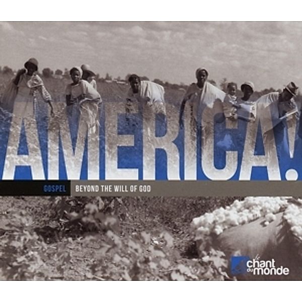 America! Vol.4-Gospel-Beyond..., Golden Gate Quartet, Soul Stirrers, Armstrong