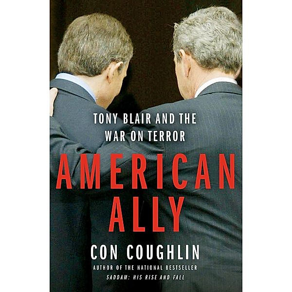 American Ally, Con Coughlin