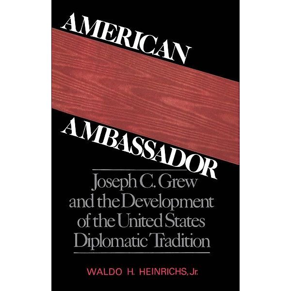 American Ambassador, Waldo H. Jr. Heinrichs