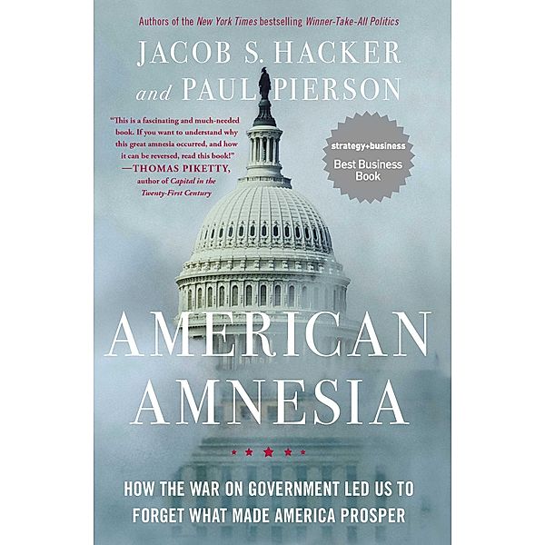 American Amnesia, Jacob S. Hacker, Paul Pierson
