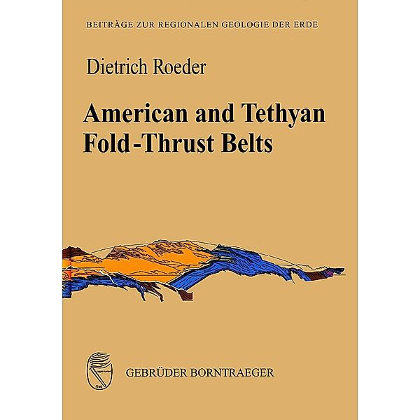 American and Tethyan Fold-Thrust Belts, Dietrich Roeder