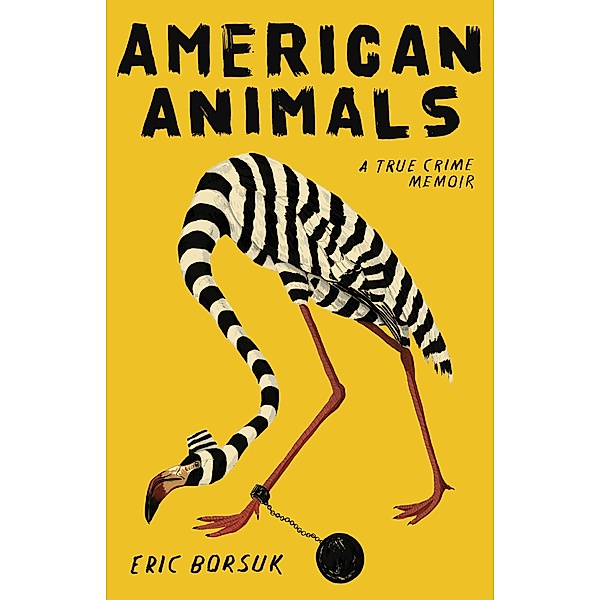 American Animals, Eric Borsuk