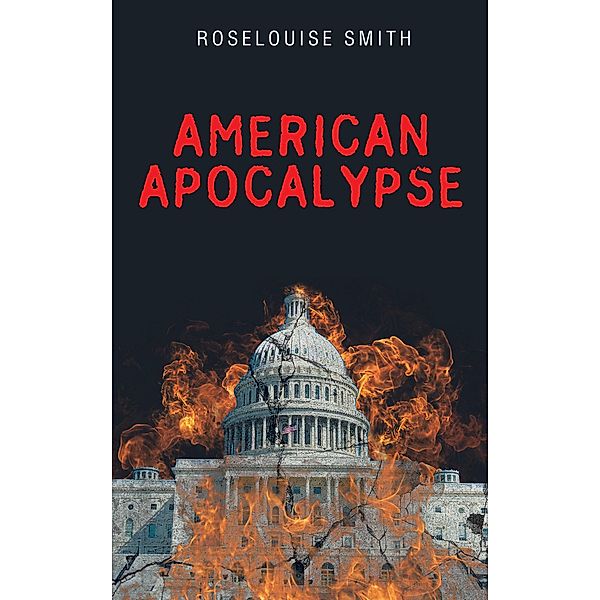 American Apocalypse, Roselouise Smith