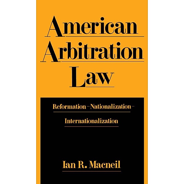 American Arbitration Law, Ian R. Macneil