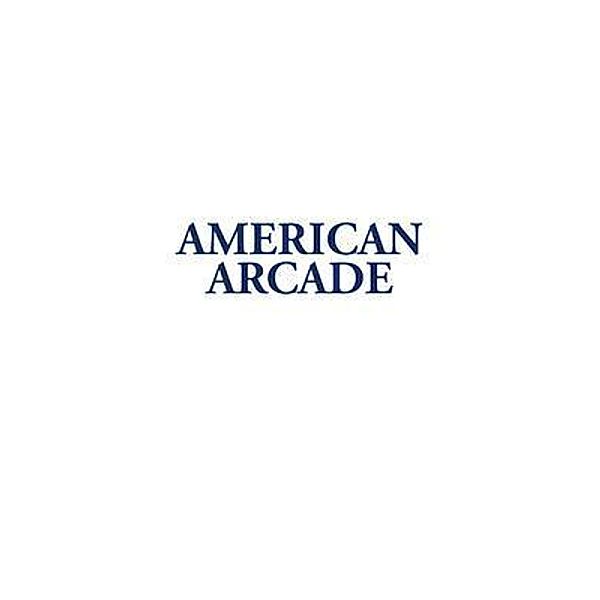 American Arcade; or, How To Shoot Yourself in the Face, Steven Samuels