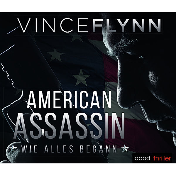 American Assassin - Wie alles begann,10 Audio-CDs, Vince Flynn, Stefan Lehnen