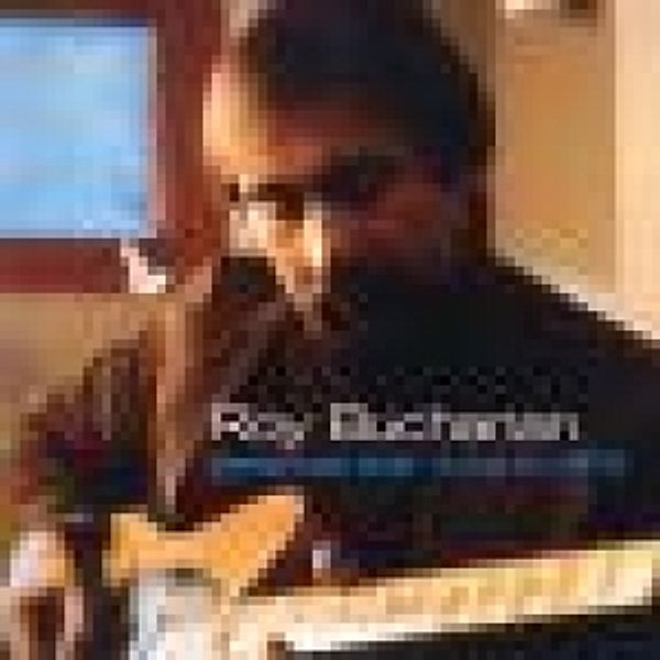 American Axe: Live In 1974, Roy Buchanan