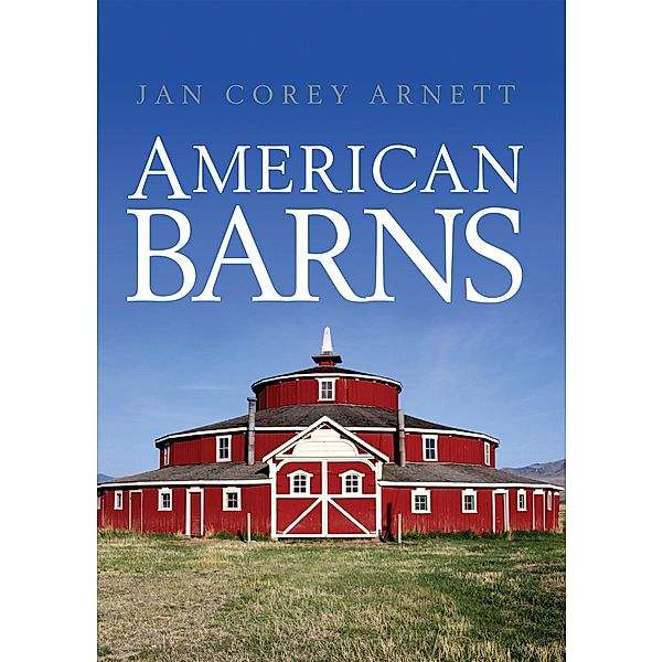 American Barns, Jan Corey Arnett