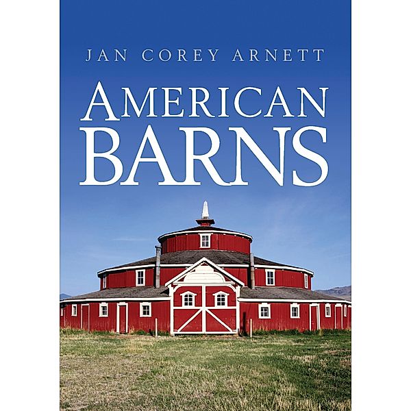 American Barns, Jan Corey Arnett