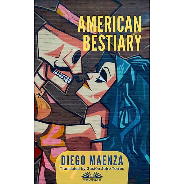 American Bestiary, Diego Maenza