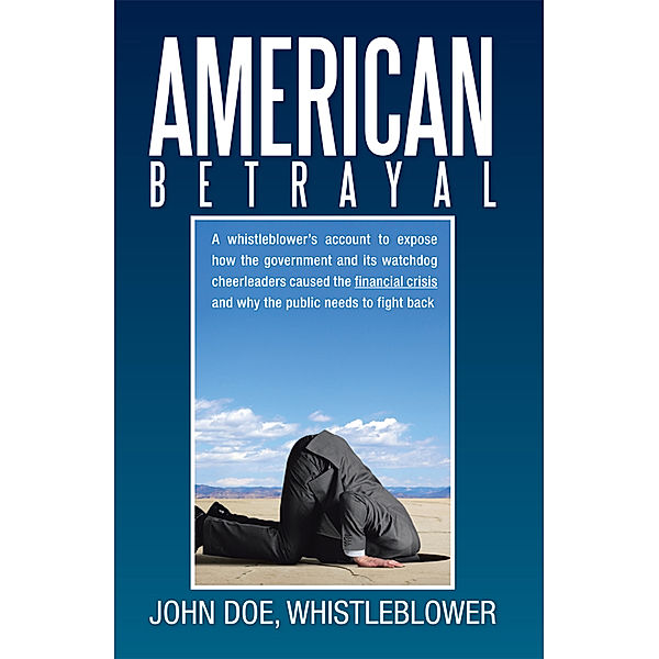 American Betrayal, John Doe
