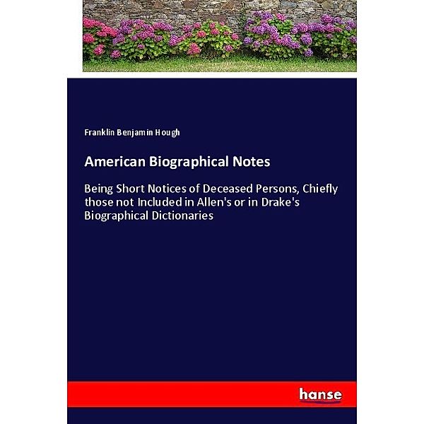 American Biographical Notes, Franklin Benjamin Hough