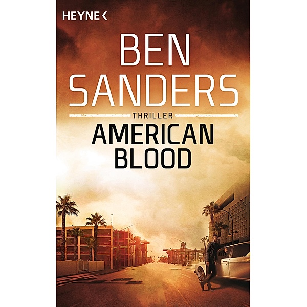 American Blood / Die Marshall-Grade-Reihe Bd.1, Ben Sanders