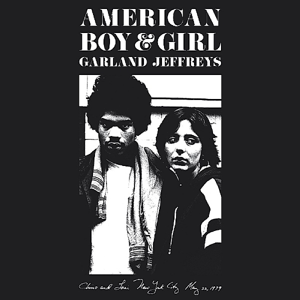 American Boy & Girl, Garland Jeffreys