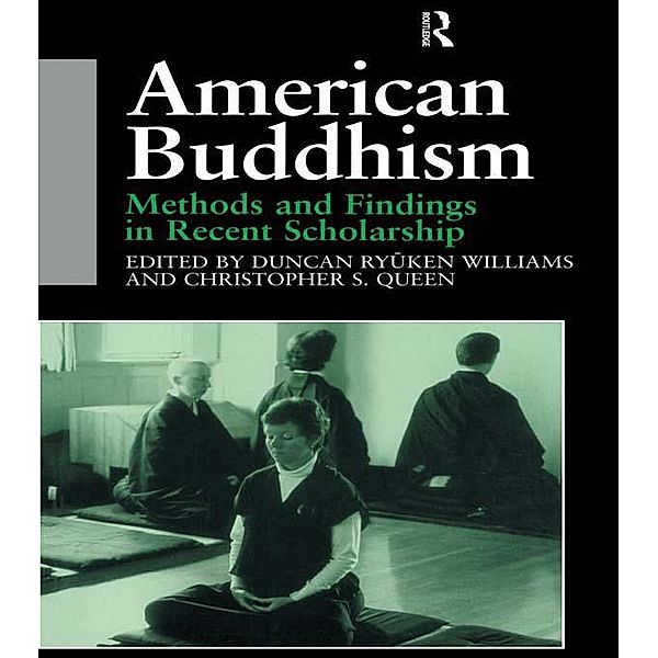American Buddhism, Christopher Queen, Duncan Ryuken Williams