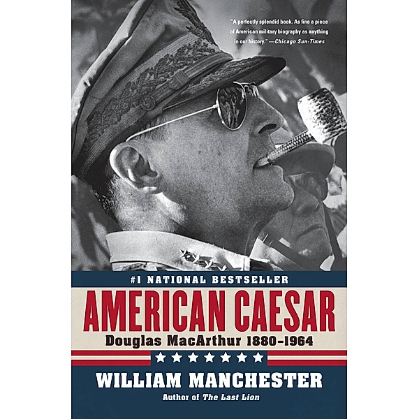 American Caesar / Back Bay Books, William Manchester