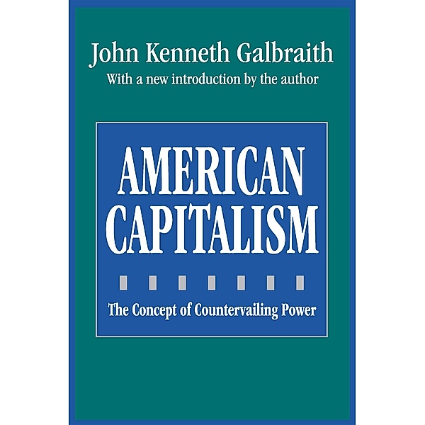 American Capitalism, John Galbraith