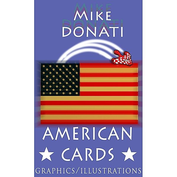 American Cards, Mike Donati