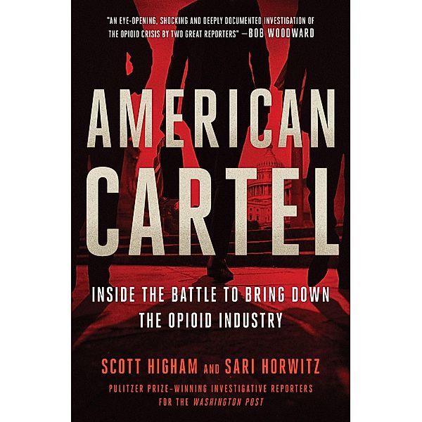 American Cartel, Scott Higham, Sari Horwitz