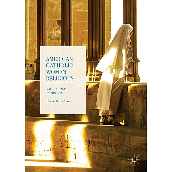 American Catholic Women Religious, Donna Maria Moses